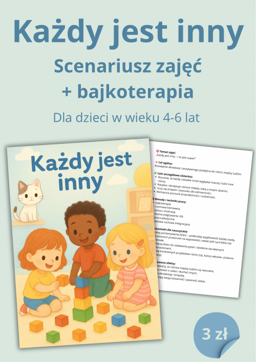 Każdy jest inny - scenariusz + bajkoterapia