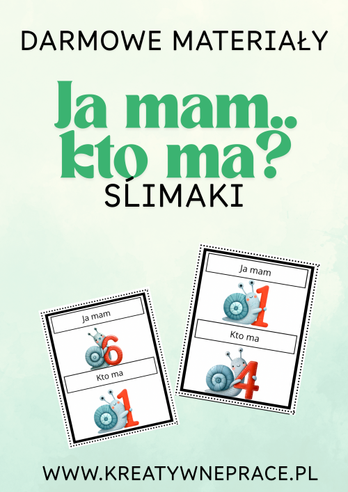 Gra ja mam, kto ma..? Ślimaki i cyferki